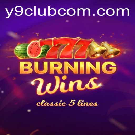 Discover the Thrilling World of BurningWins at Y9Club